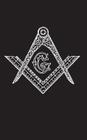 Freemasonry: Notebook By Kickazz Notebooks Cover Image