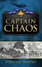 Captain Chaos: Navy Cross Recipient Warner W. Tyler, Carrier Air Group Nineteen, and the Battle for Leyte Gulf By Steven Maffeo Cover Image