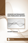 Advanced Electromagnetic Wave Propagation Methods Cover Image