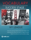 Ivy League Vocabulary Success Stage I By Icon English Institute Cover Image