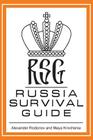 Russia Survival Guide By Alexander Rodionov, Maya Krivchenia Cover Image
