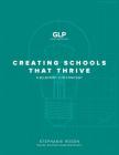 Creating Schools That Thrive: A Blueprint for Strategy By Stephanie Rogen Cover Image