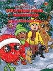 The Adventures of Strawberryhead & Gingerbread-Lost on Christmas Eve!: A tale of faith, courage, friendship, and joy all bundled up in the discovery o Cover Image