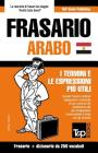 Frasario Italiano-Arabo Egiziano e mini dizionario da 250 vocaboli By Andrey Taranov Cover Image