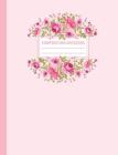 Composition Notebook: Floral Rose Flowers Pink Composition Book For Students College Ruled Cover Image