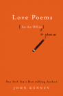 Love Poems for the Office By John Kenney Cover Image