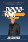 The Turning Point By Jack Canfield, Nick Nanton, Jw Dicks Cover Image