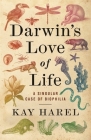 Darwin's Love of Life: A Singular Case of Biophilia Cover Image