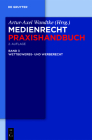 Wettbewerbs- und Werberecht (Medienrecht Praxishandbuch #3) Cover Image