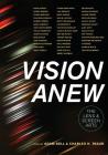 Vision Anew: The Lens and Screen Arts Cover Image
