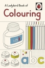 A Ladybird Book of Colouring By Ladybird Cover Image