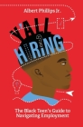 Y'all Hiring? The Black Teen's Guide to Navigating Employment Cover Image