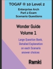 TOGAF(R) 10 Level 2 Enterprise Arch Part 2 Exam Wonder Guide Volume 1 Cover Image