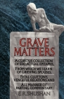 Grave Matters By E.R. Shushan Cover Image