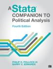 A Stata(r) Companion to Political Analysis By Philip H. Pollock, Barry Clayton Edwards Cover Image