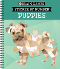 Brain Games - Sticker by Number - Puppies By Publications International Ltd, Brain Games, New Seasons Cover Image