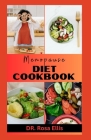 Menopause Diet Cookbook: Healthy Eating to Boost Metabolism and Balance Hormone Cover Image