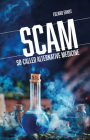 Scam: So-Called Alternative Medicine (Societas) By Edzard Ernst Cover Image