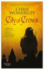 City of Crows By Chris Womersley Cover Image