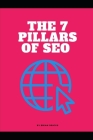 The 7 Pillars of SEO: Your Guide to SEO Basics By Brian Driggs Cover Image