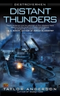 Distant Thunders: Destroyermen By Taylor Anderson Cover Image