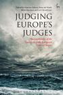 Judging Europe’s Judges: The Legitimacy of the Case Law of the European Court of Justice By Maurice Adams (Editor), Henri de Waele (Editor), Johan Meeusen (Editor), Gert Straetmans (Editor) Cover Image