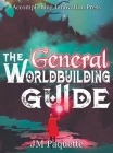 The General Worldbuilding Guide Cover Image