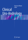 Clinical Uro-Andrology By Vincenzo Mirone (Editor) Cover Image