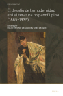 El Desafío de la Modernidad En La Literatura Hispanofilipina (1885-1935) By Rocío Ortuño Casanova (Volume Editor), Axel Gasquet (Volume Editor) Cover Image
