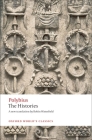 The Histories (Oxford World's Classics) By Polybius, Robin Waterfield, Brian McGing Cover Image