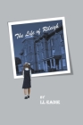 Life of Rileigh By LL Eadie Cover Image
