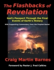 The Flashbacks of Revelation: God's Passport Through the Final Events of Earth's History  Cover Image