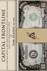 Capital Frontline: Raise Conscious Money & Jump-Start Your Business within Healing Capitalism 