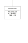 The English Poor Laws, 1700-1930 (Social History in Perspective #36) By Anthony Brundage Cover Image