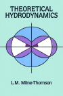 Theoretical Hydrodynamics (Dover Books on Physics) By L. M. Milne-Thomson Cover Image
