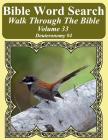 Bible Word Search Walk Through The Bible Volume 33: Deuteronomy #4 Extra Large Print By T. W. Pope Cover Image