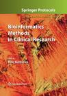 Bioinformatics Methods in Clinical Research (Methods in Molecular Biology #593) Cover Image