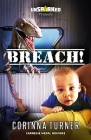 Breach! By Corinna Turner Cover Image