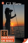 Dreams of Bali By C. J. Harte Cover Image