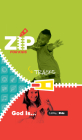 Zip for Kids: God Is . . . Zip Tracks By Lifeway Kids Cover Image