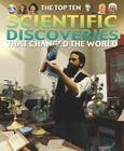 Scientific Discoveries That Changed the World (Top Ten) By Chris Oxlade Cover Image