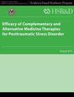 Efficacy of Complementary and Alternative Medicine Therapies for Posttraumatic Stress Disorder By Health Services Research Service, U. S. Department of Veterans Affairs Cover Image