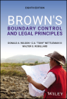 Brown's Boundary Control and Legal Principles By Donald A. Wilson, Charles A. Nettleman, Walter G. Robillard Cover Image