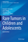 Rare Tumors in Children and Adolescents (Pediatric Oncology) Cover Image