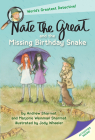 Nate the Great and the Missing Birthday Snake By Andrew Sharmat, Marjorie Weinman Sharmat, Jody Wheeler (Illustrator) Cover Image