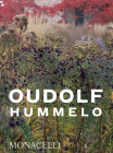 Hummelo: A Journey Through a Plantsman's Life By Piet Oudolf, Noel Kingsbury Cover Image