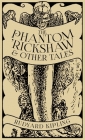 The Phantom 'Rickshaw and Other Tales By Rudyard Kipling Cover Image