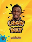 Usain Bolt Book for Kids: The biography of the fastest man on earth for young athletes By Verity Books Cover Image