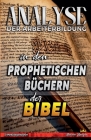 Analyse der Arbeiterbildung in den Prophetischen Büchern der Bibel Cover Image