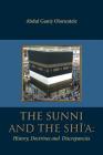 The Sunni and The Shi'A: History, Doctrines and Discrepancies By Abdul Ganiy Oloruntele Cover Image